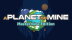 Download A Planet of Mine MasterMine Edition
