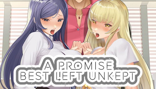 Download A Promise Best Left Unkept