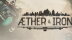 Download Aether & Iron