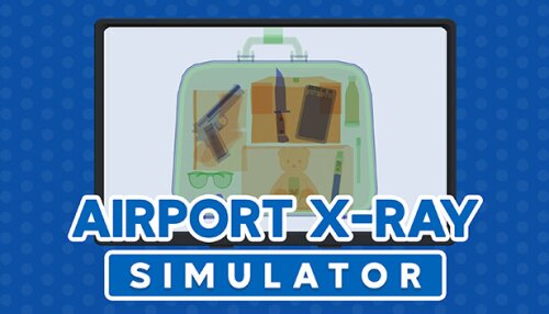 Download Airport X-Ray Simulator