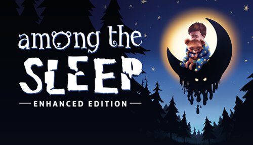 Download Among the Sleep - Enhanced Edition