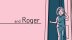 Download and Roger