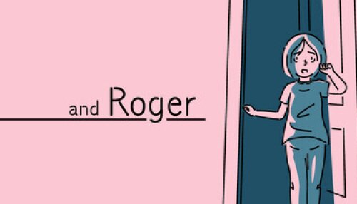 Download and Roger