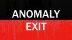 Download Anomaly Exit