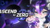 Download Ascend to ZERO