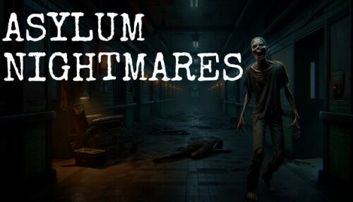 Download Asylum Nightmares