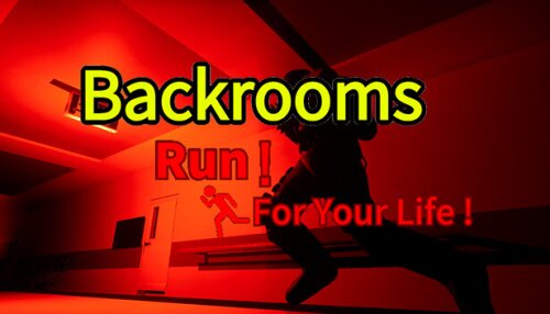 Download Backrooms:Run For Your Life!