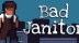 Download Bad Janitor
