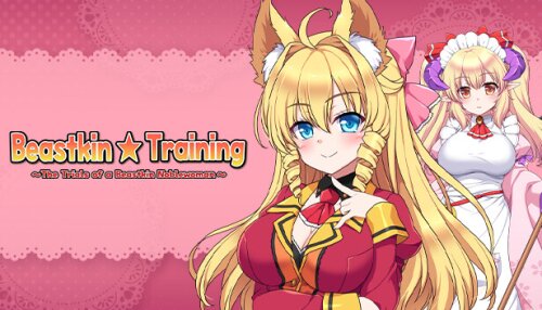 Download Beastkin ☆ Training ~The Trials of a Beastkin Noblewoman~