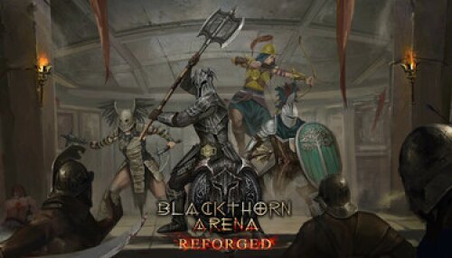 Download Blackthorn Arena: Reforged