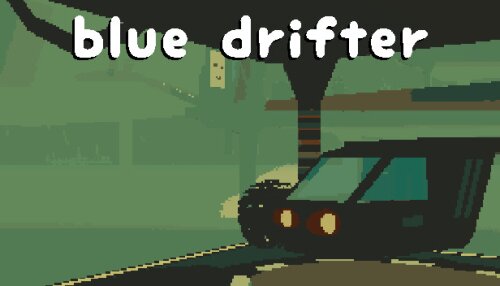 Download Blue Drifter