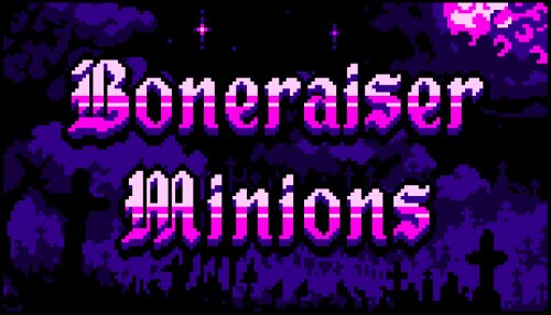 Download Boneraiser Minions
