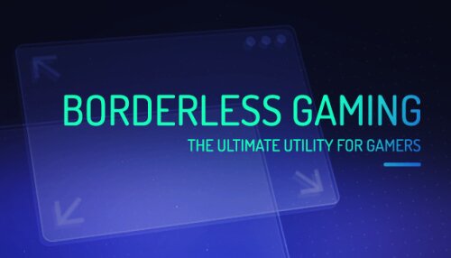 Download Borderless Gaming