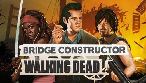 Download Bridge Constructor: The Walking Dead