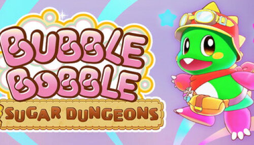 Download Bubble Bobble Sugar Dungeons