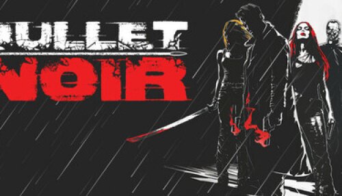 Download Bullet Noir