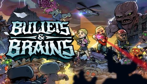 Download Bullets & Brains