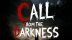 Download Call from the darkness