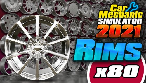 Download Car Mechanic Simulator 2021 - Rims DLC