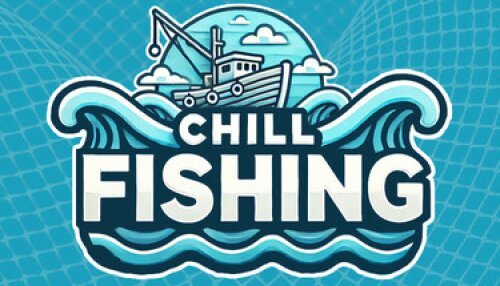 Download CHILL FISHING