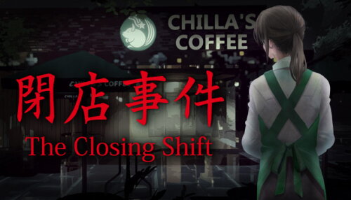 Download [Chilla's Art] The Closing Shift | 閉店事件