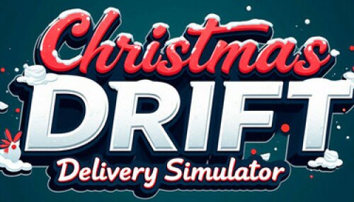 Download Christmas Drift - Delivery Simulator