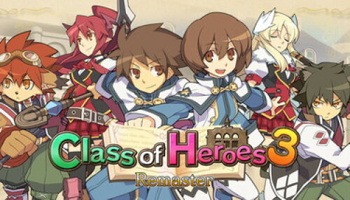 Download Class of Heroes 3 Remaster