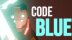 Download CODE: BLUE