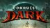 Download Conquest Dark