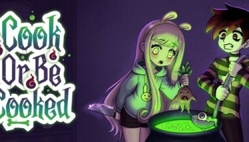 Download Cook or Be Cooked: Your next meal could be your last—or your true love