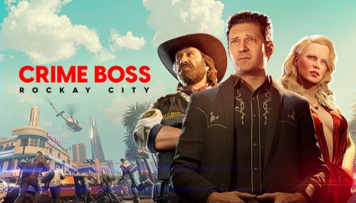 Download Crime Boss: Rockay City