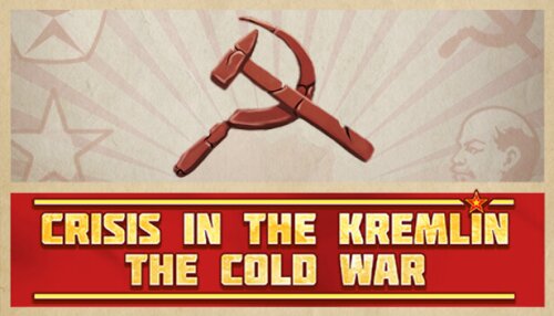 Download Crisis in the Kremlin: The Cold War