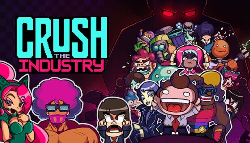 Download Crush the Industry