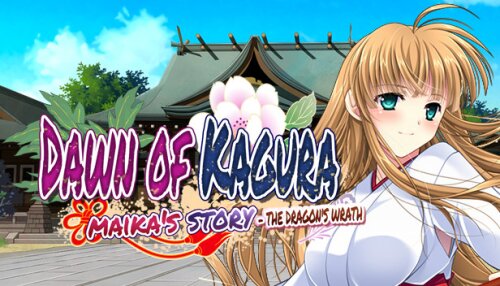 Download Dawn of Kagura: Maika's Story - The Dragon's Wrath