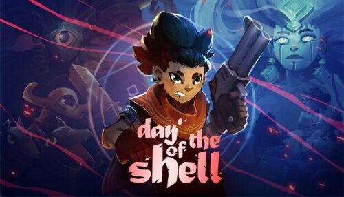 Download Day of the Shell