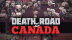 Download Death Road to Canada