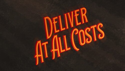 Download Deliver At All Costs