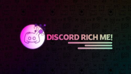 Download Discord Rich Me! Engine