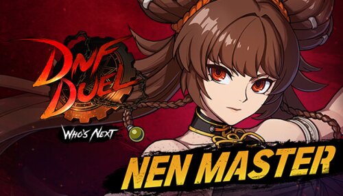 Download DNF Duel - DLC 5: Nen Master