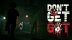 Download DON'T GET GOT