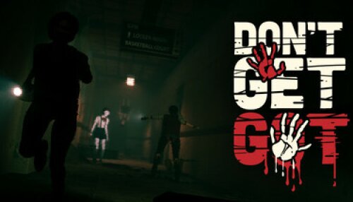 Download DON'T GET GOT
