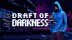 Download Draft of Darkness