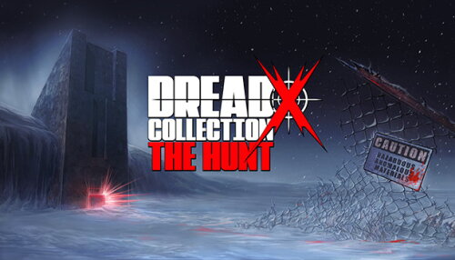 Download Dread X Collection 4: The Hunt