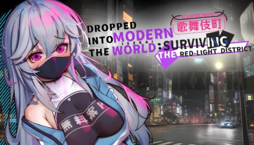 Download Dropped into the Modern World: Surviving the Red-Light District