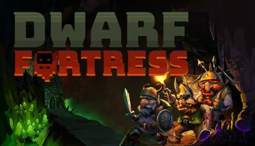 Download Dwarf Fortress