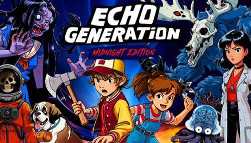 Download Echo Generation: Midnight Edition