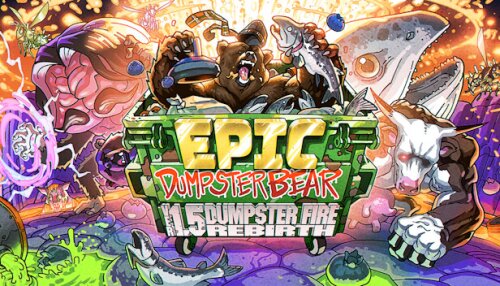 Download Epic Dumpster Bear 1.5 DX: Dumpster Fire Rebirth