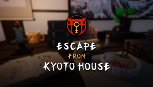 Download Escape from Kyoto House