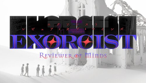 Download Exorcist: Reviewer of Minds