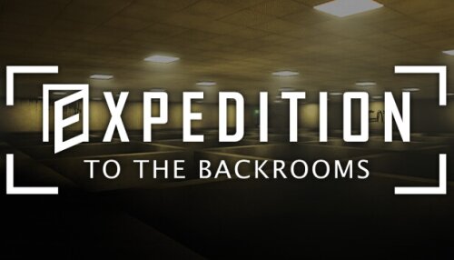 Download EXPEDITION TO THE BACKROOMS